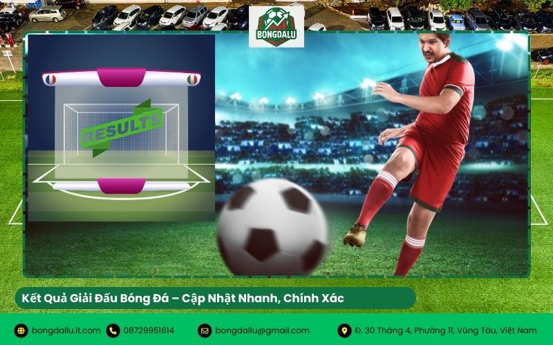Kết Quả Giải Đấu Bóng Đá